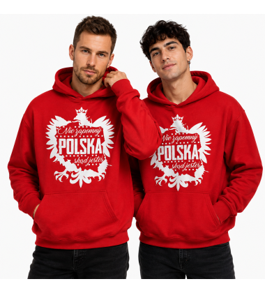 Bluza z kapturem NIE ZAPOMNIJ SKĄD JESTEŚ